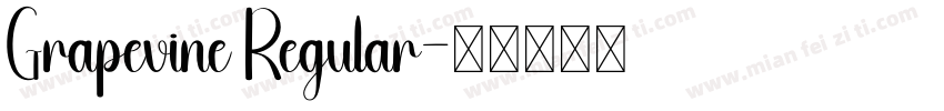 Grapevine Regular字体转换